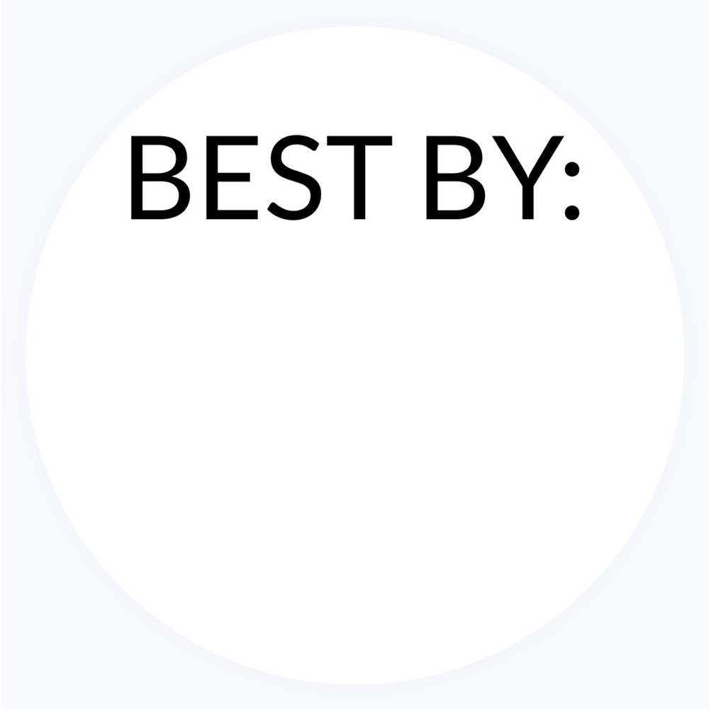 30 STICKERS - 2” ROUND - BEST BY LABELS TO FILL IN & INPUT EXPIRATION DATES